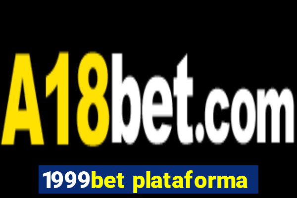 1999bet plataforma